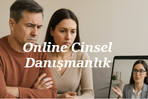 Online Cinsel Danışmanlık
