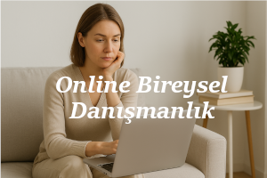 Online_Bireysel Danışmanlık
